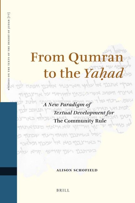 Book cover image for From Qumran to the Yaḥad ISBN: 9789004170070